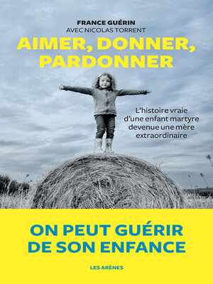 cover image of Aimer, donner, pardonner
